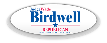 Wade Birdwell for Judge